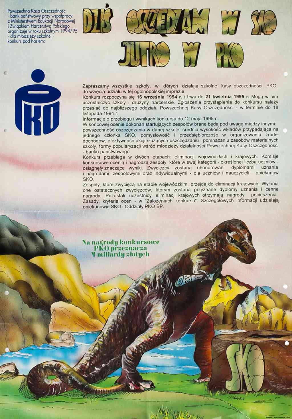 Plakat promujÄcy konkurs DziÅ oszczÄdzam w SKO, jutro w PKO (1994/1995)