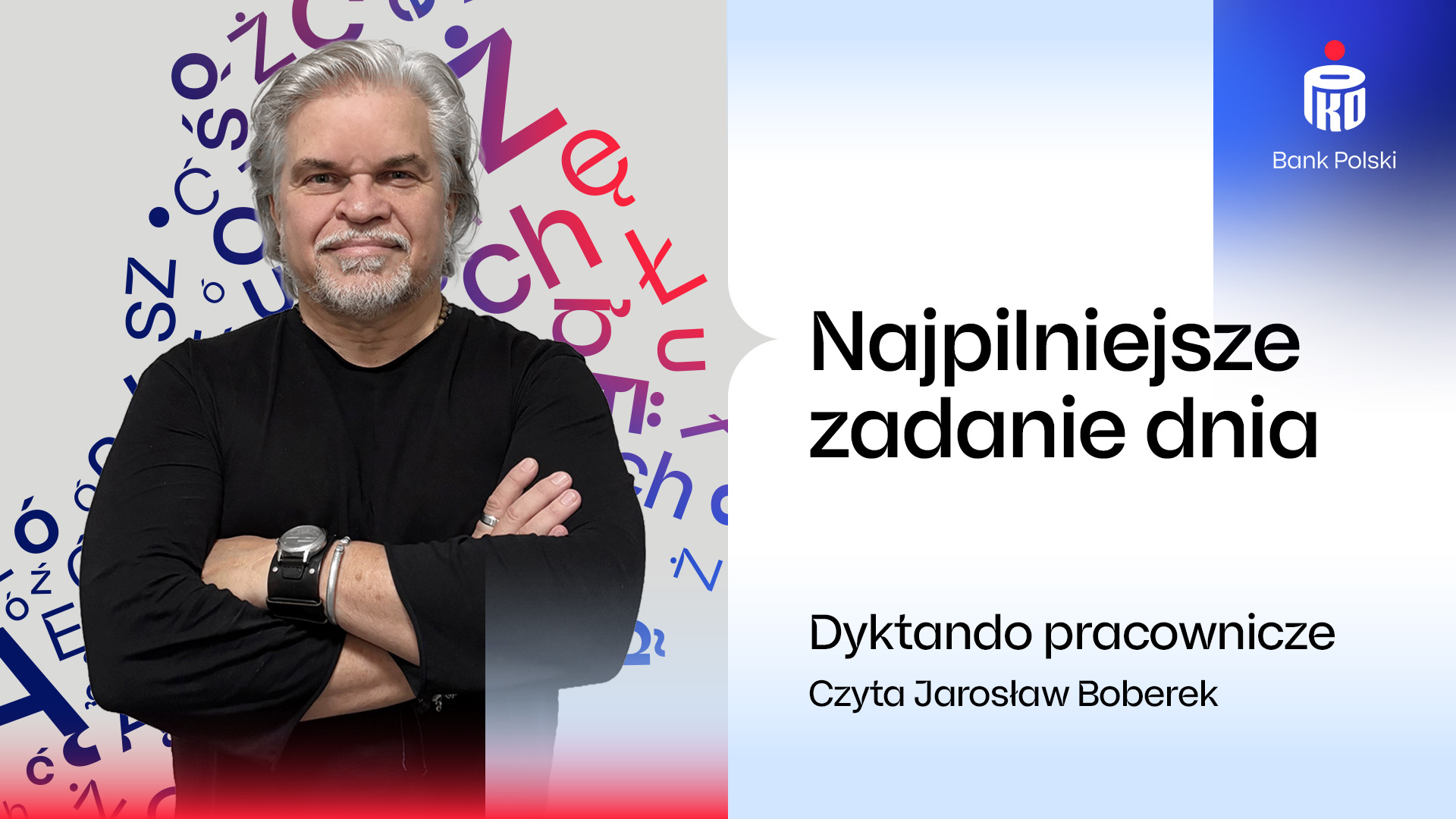 Najpilniejsze zadanie dnia