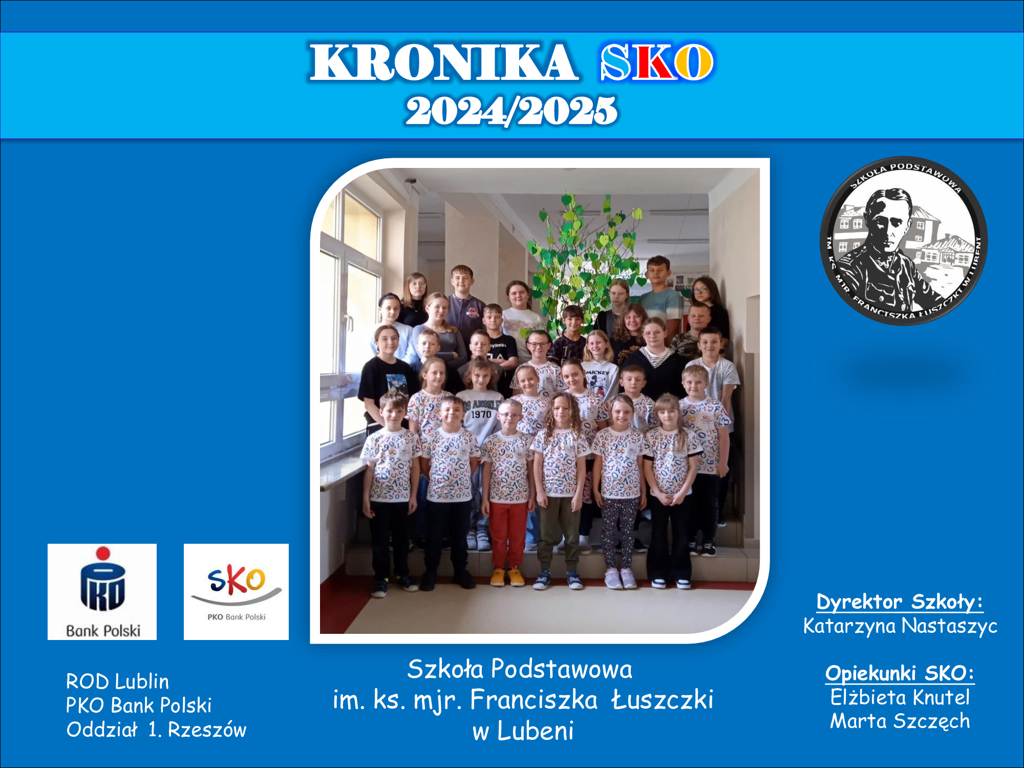 Szkoła Podstawowa im. ks. mjr. Franciszka Łuszczki w Lubeni