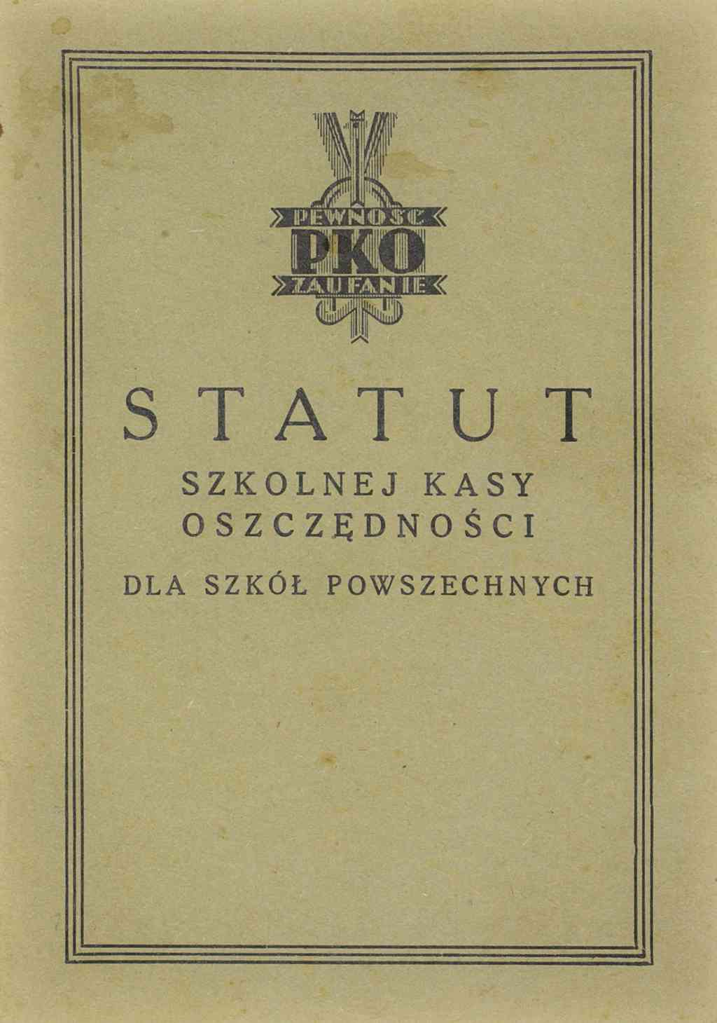 Statut Szkolnej Kasy Oszczędności dla szkół powszechnych (1936)