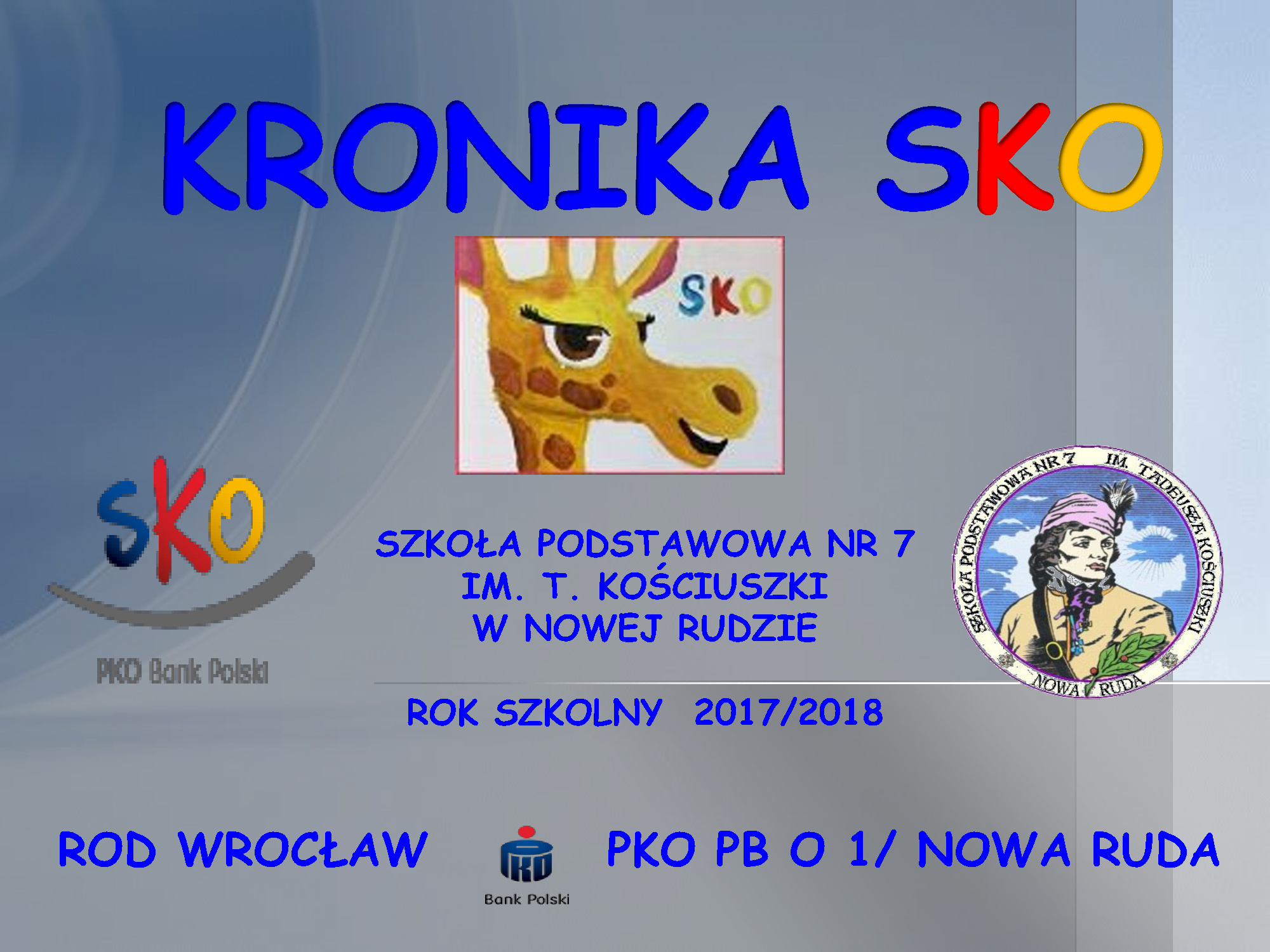 Szkoła Podstawowa nr 7 im. T. Kościuszki w Nowej Rudzie