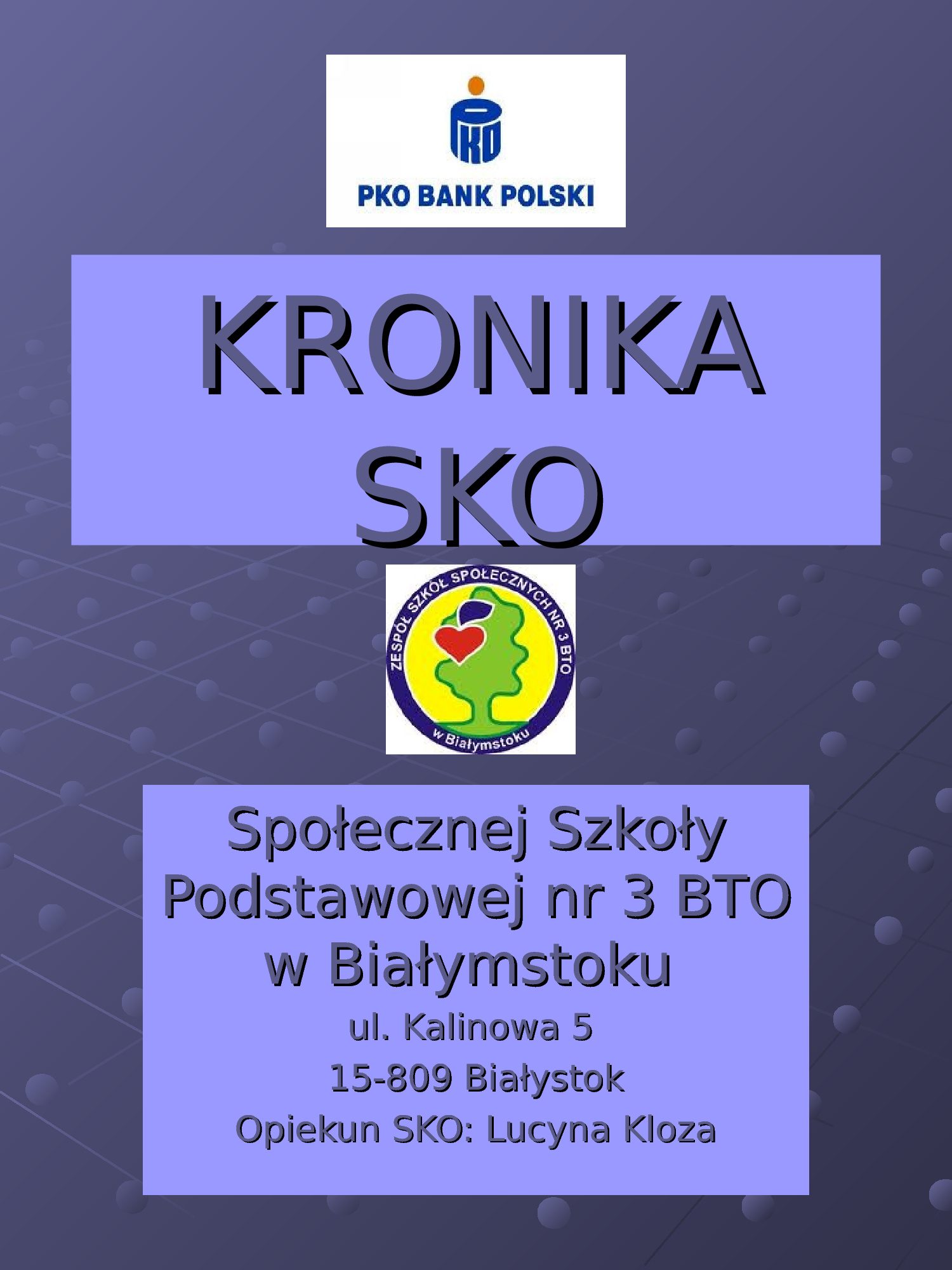 Społeczna SP nr 3 PTO w Białymstoku