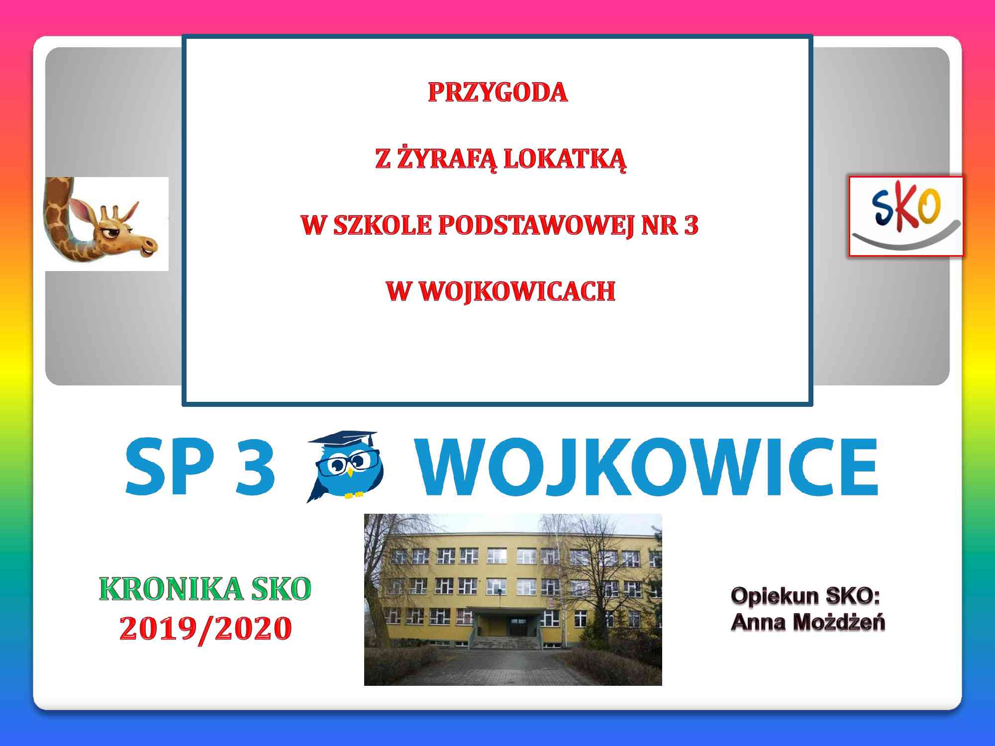 Szkoła Podstawowa nr 3 w Wojkowicach