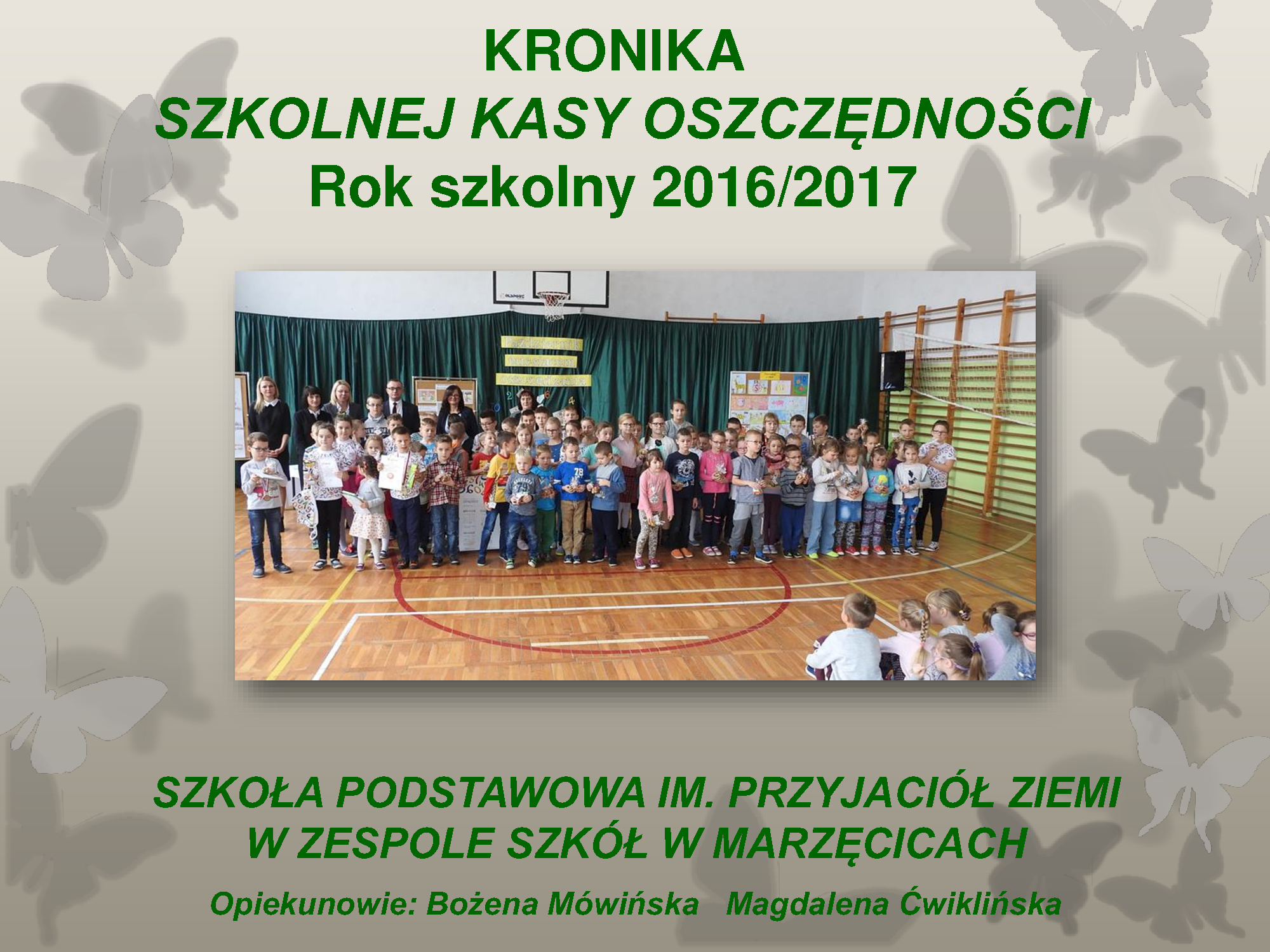 Szkoła Podstawowa im. Przyjaciół Ziemi w Zespole Szkół w Marzęcicach