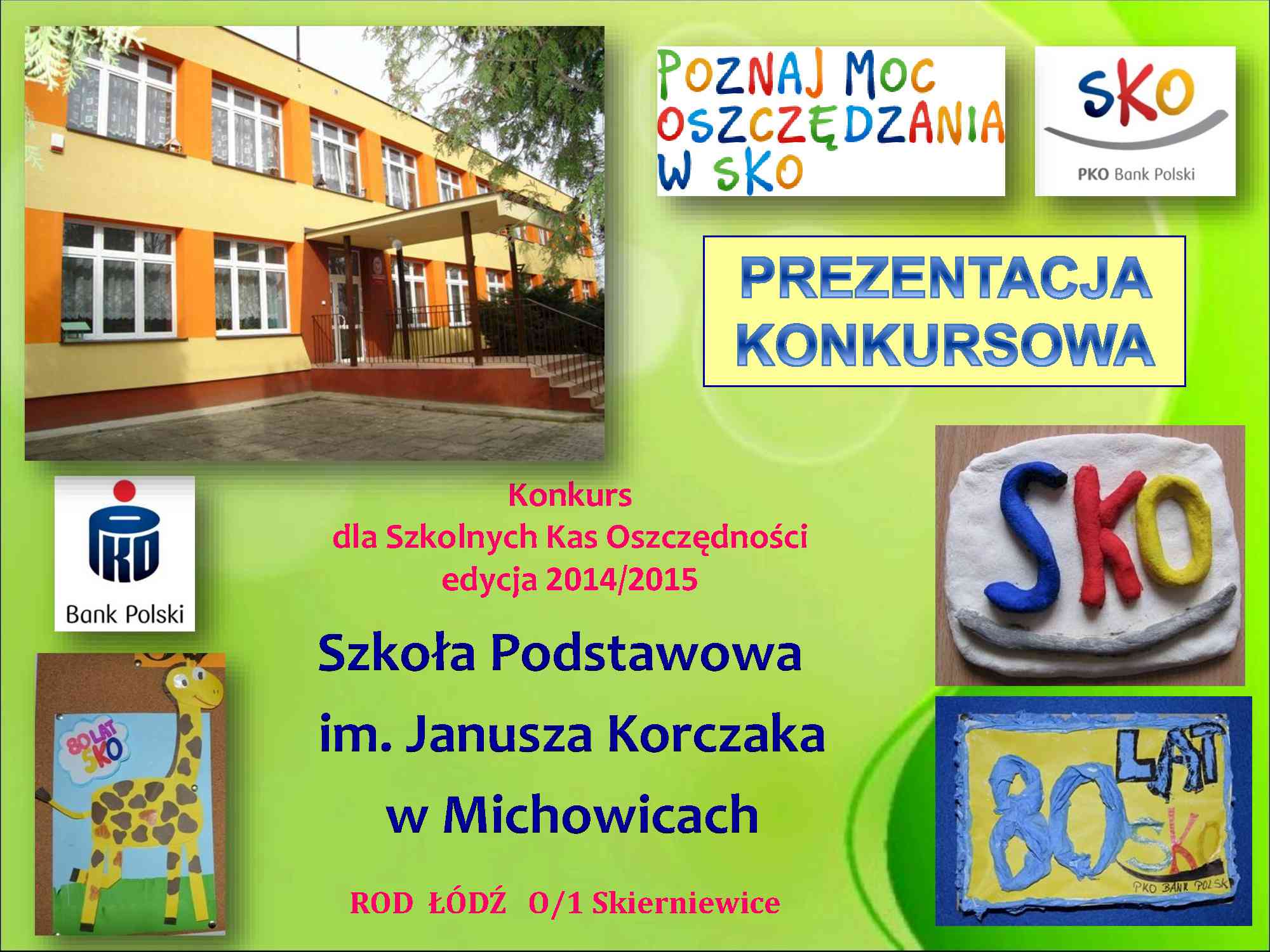 Szkoła Podstawowa w Michowicach im. Janusza Korczaka