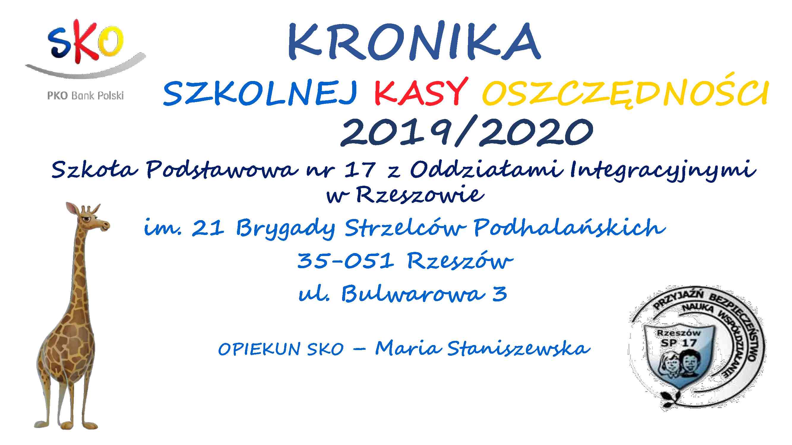 Szkoła Podstawowa nr 17 z Oddziałami Integracyjnymi im. 21 Brygady Strzelców Podhalańskich w Rzeszowie