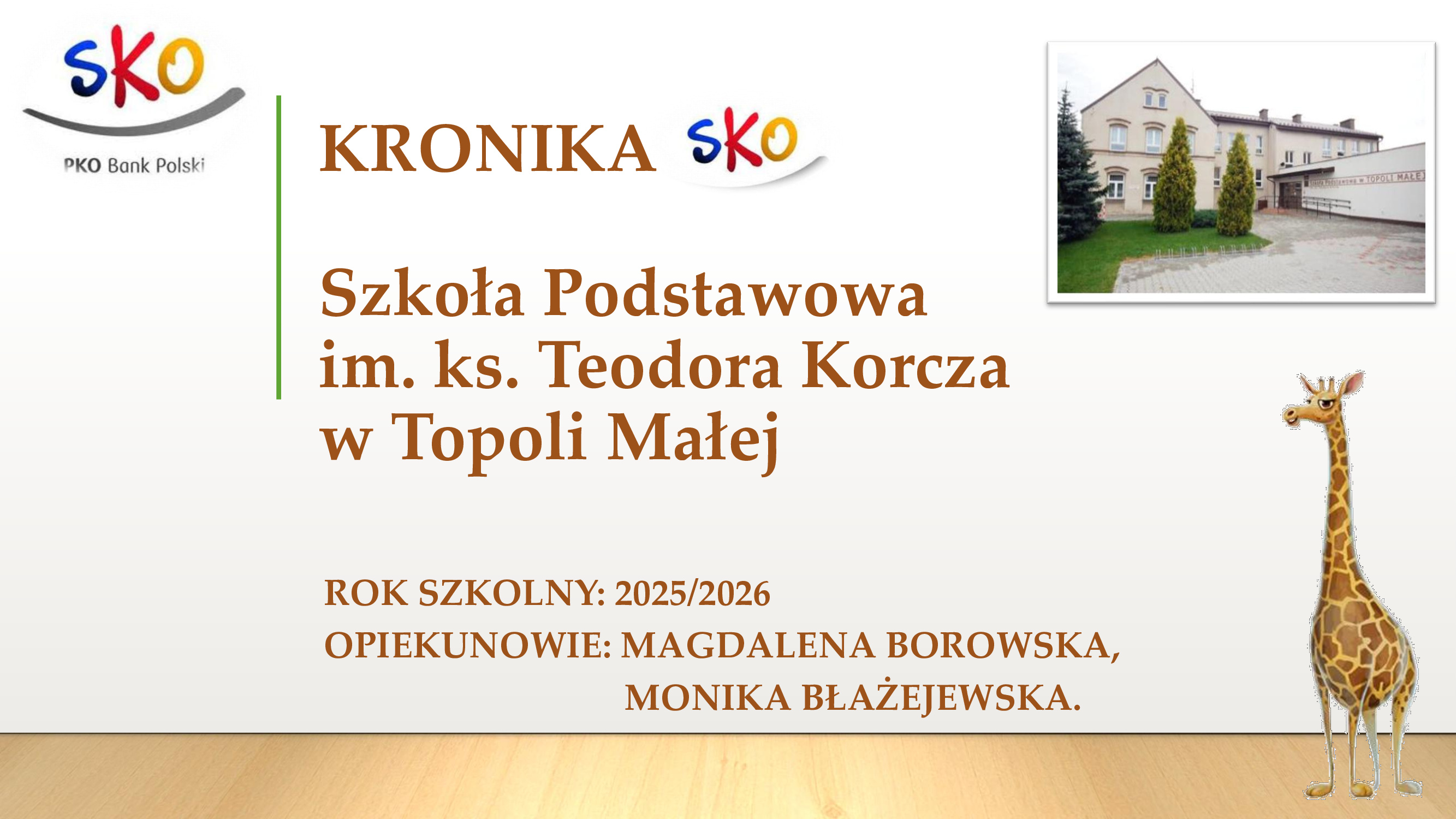 Szkoła Podstawowa im. ks. Teodora Korcza w Topoli Małej