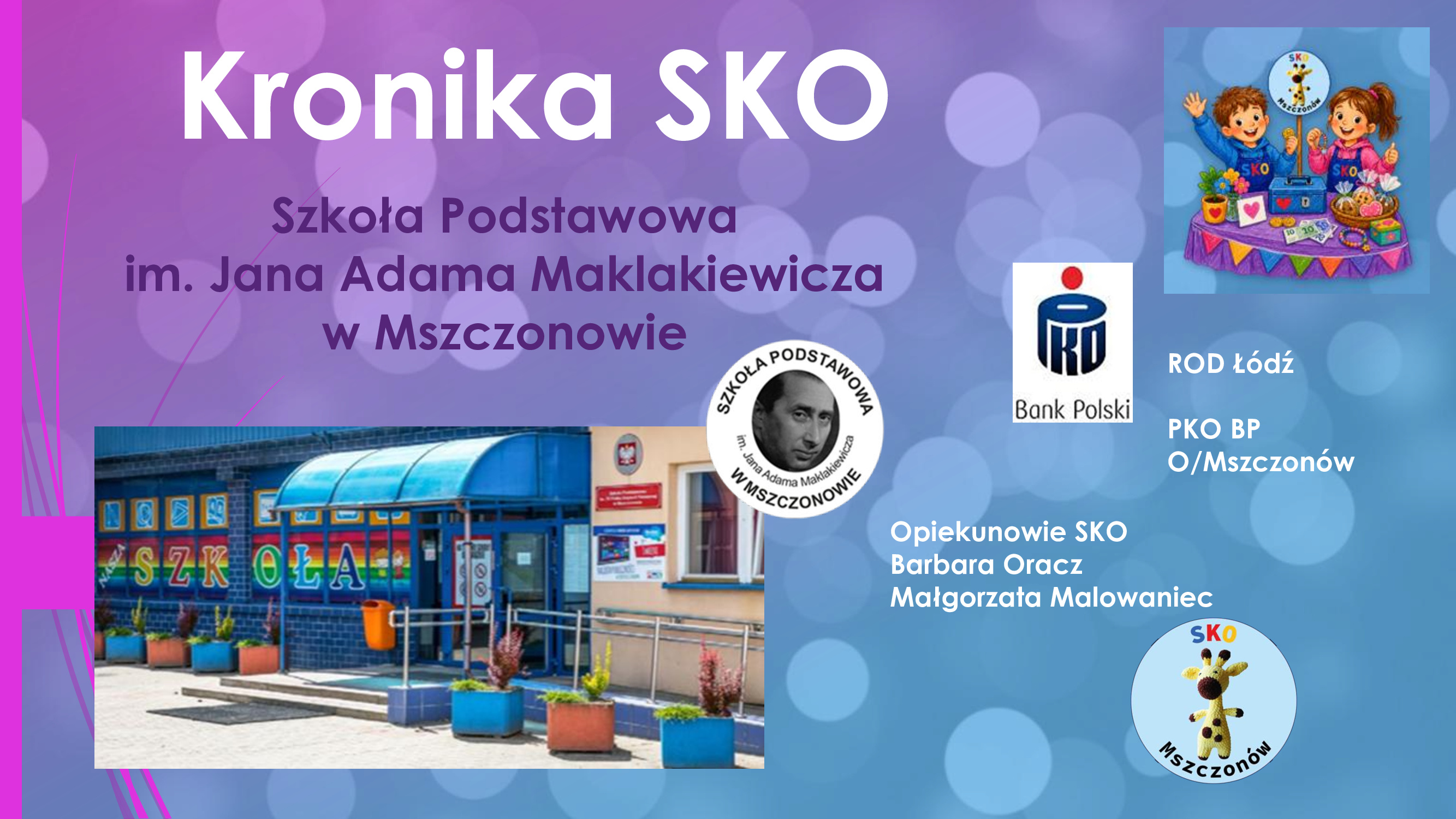 Szkoła Podstawowa im. Jana Adama Maklakiewicza w Mszczonowie