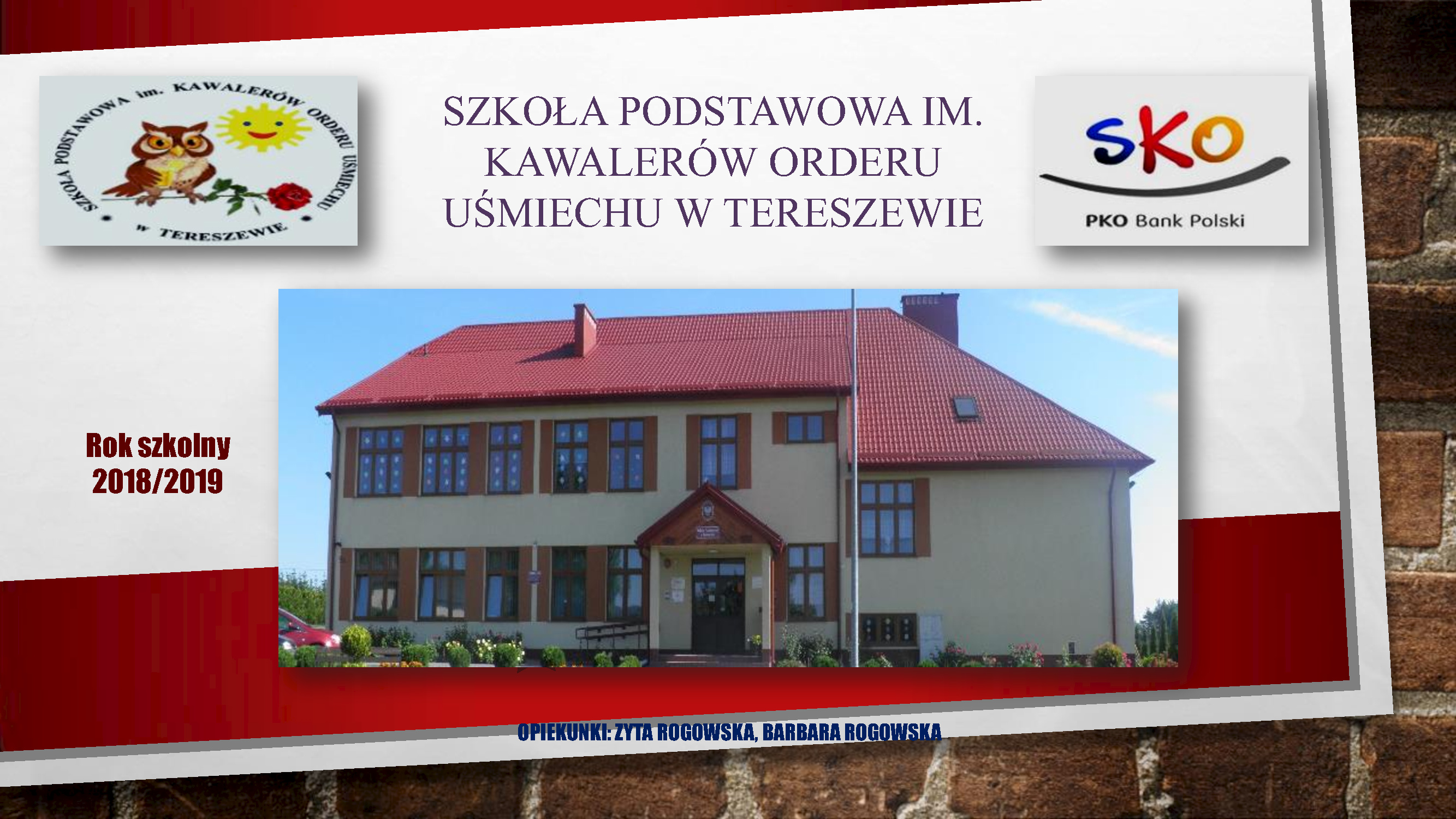 Szkoła Podstawowa im. Kawalerów Orderu Uśmiechu w Tereszewie